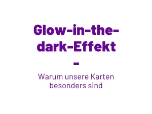 Titelgrafik des Blogbeitrags „Glow-in-the-dark-Effekt – warum unsere Karten besonders sind“ von Fiete Rakete