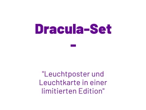 Titelgrafik mit dem Schriftzug ‘Dracula-Set, Leuchtposter und Leuchtkarte in einer limitierten Edition