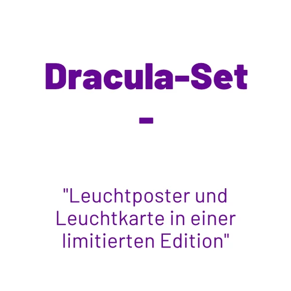 Titelgrafik mit dem Schriftzug ‘Dracula-Set, Leuchtposter und Leuchtkarte in einer limitierten Edition