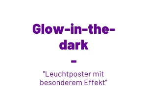 Titelbild des Blogs ‚Glow in the Dark – Leuchtposter mit besonderem Effekt‘, farbig gestaltetes Poster leuchtet im Dunkeln